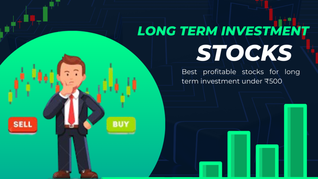 Stocks For Long Term Investment